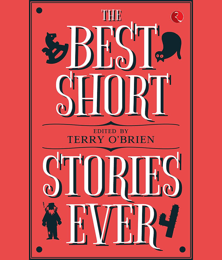 THE BEST SHORT STORIES EVER