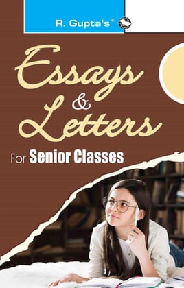 Essays & Letters for Senior Classes [Paperback] [Sep 09, 2023] RPH Editorial Board