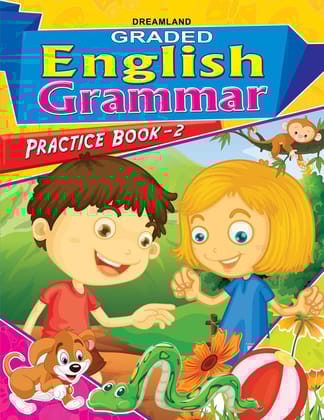 Graded English Grammar Practice Book - 2 [Paperback] Dreamland Publications