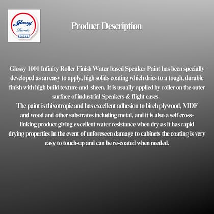 1001 Glossy Infinity Speaker Paint | Texture Coating for Speaker Cabinets and Road Cases | Roller Finish | Fast Drying | Scratch-Resistant Layer | Water-Based | Non-Toxic | Odour-Free 1001 Glossy Infinity Speaker Paint | Texture Coating for Speaker Cabinets and Road Cases | Roller Finish | Fast Drying | Scratch-Resistant Layer | Water-Based | Non-Toxic | Odour-Free