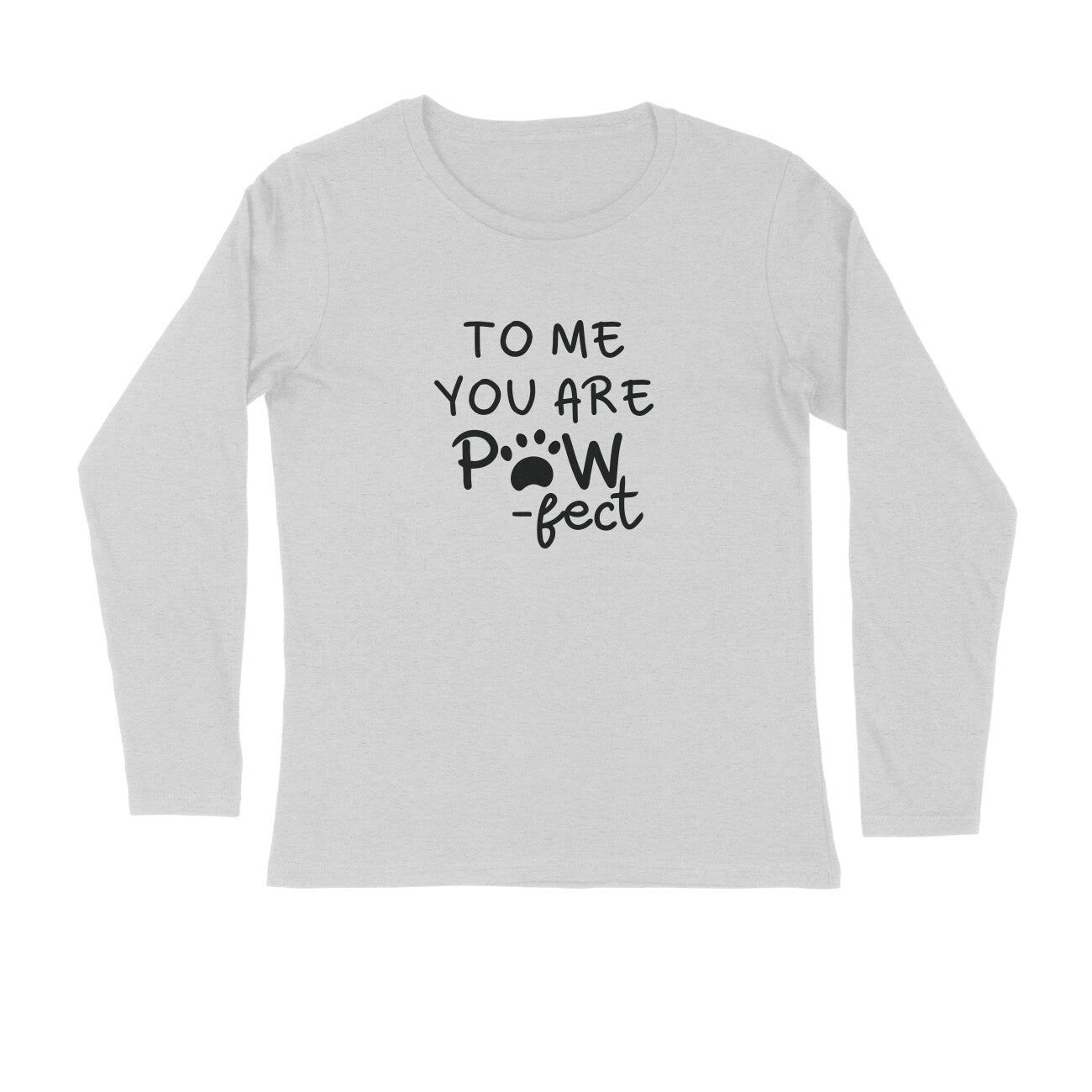Full Sleeves Round Neck (Men) - Pawfect Partner (3 Colours)