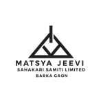 MATSYA JEEVI SAHAKARI SAMITI LIMITED BARKA GAON