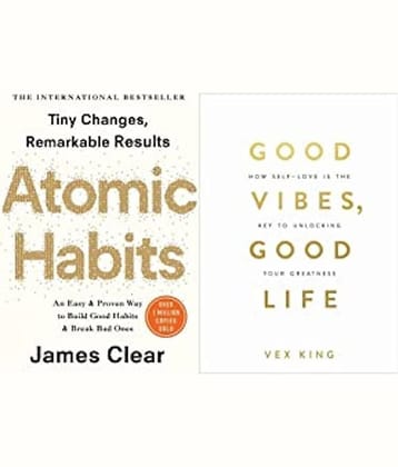 Atomic Habits &  Good Vibes, Good Life