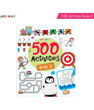 Jolly Kids Fun and Learn 500 Activities Book 3|Ages 3 - 8 years Thinking Skills Activities Books - Learning Counting, Spelling, Solve Puzzle Activities