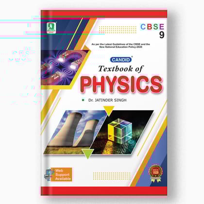 Candid CBSE Textbook Of Physics - 9-Grade 09 / Science