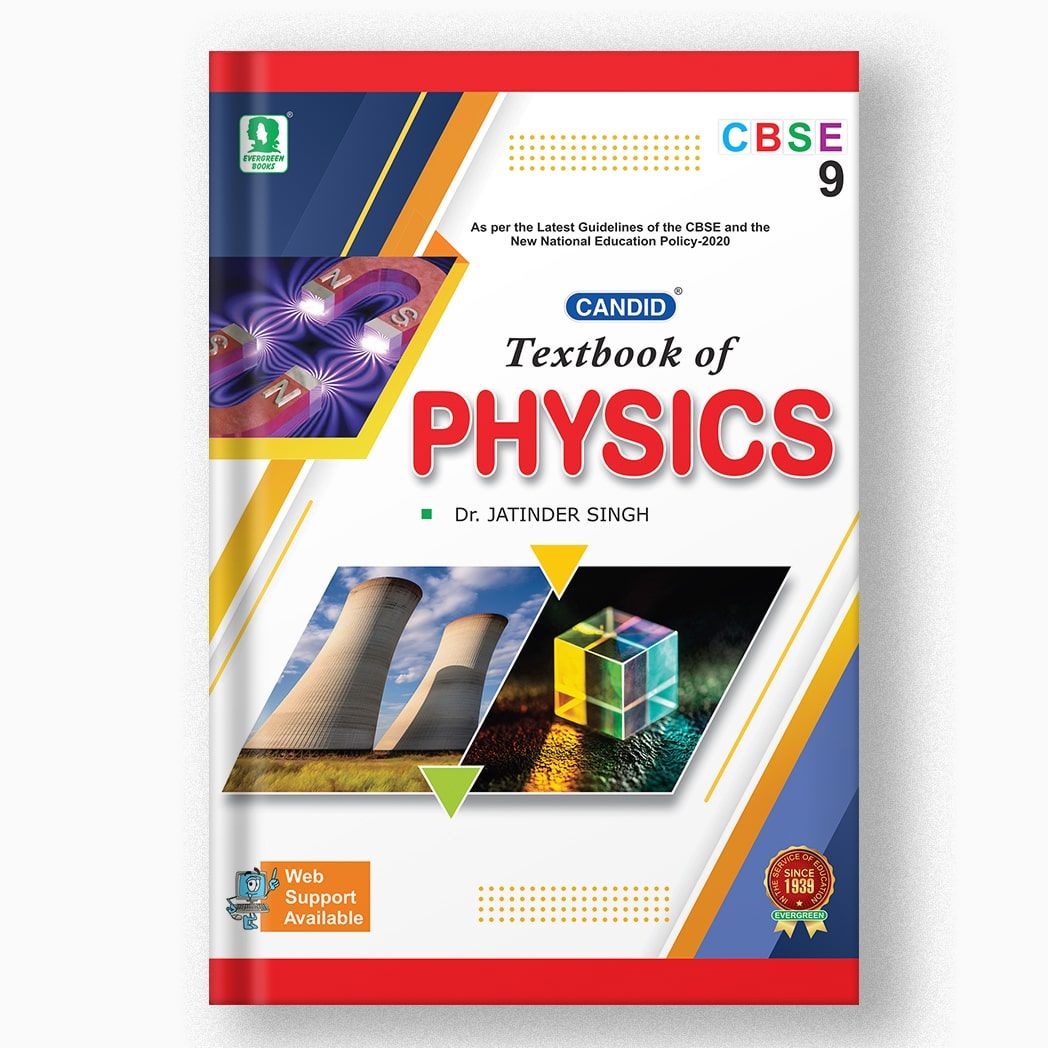 Candid CBSE Textbook Of Physics - 9-Grade 09 / Science