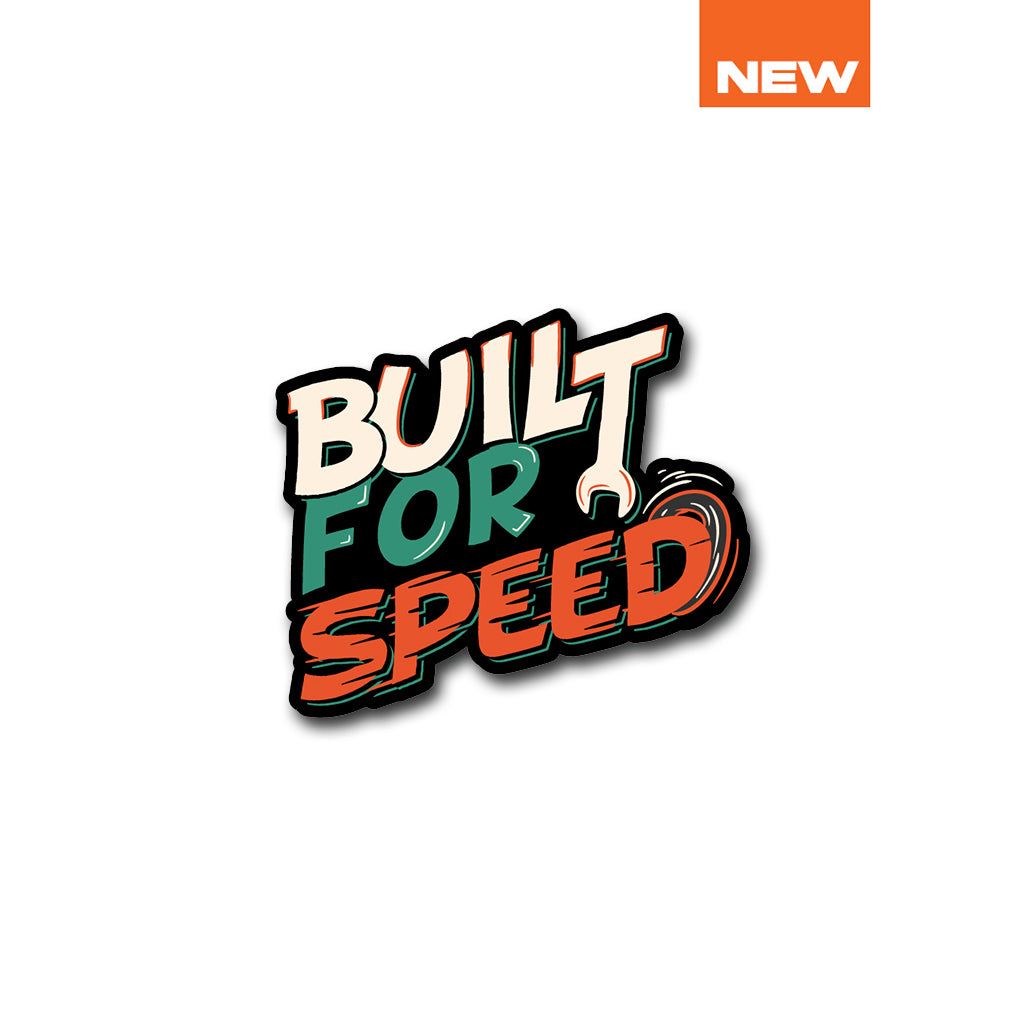 Built for Speed | Sticker