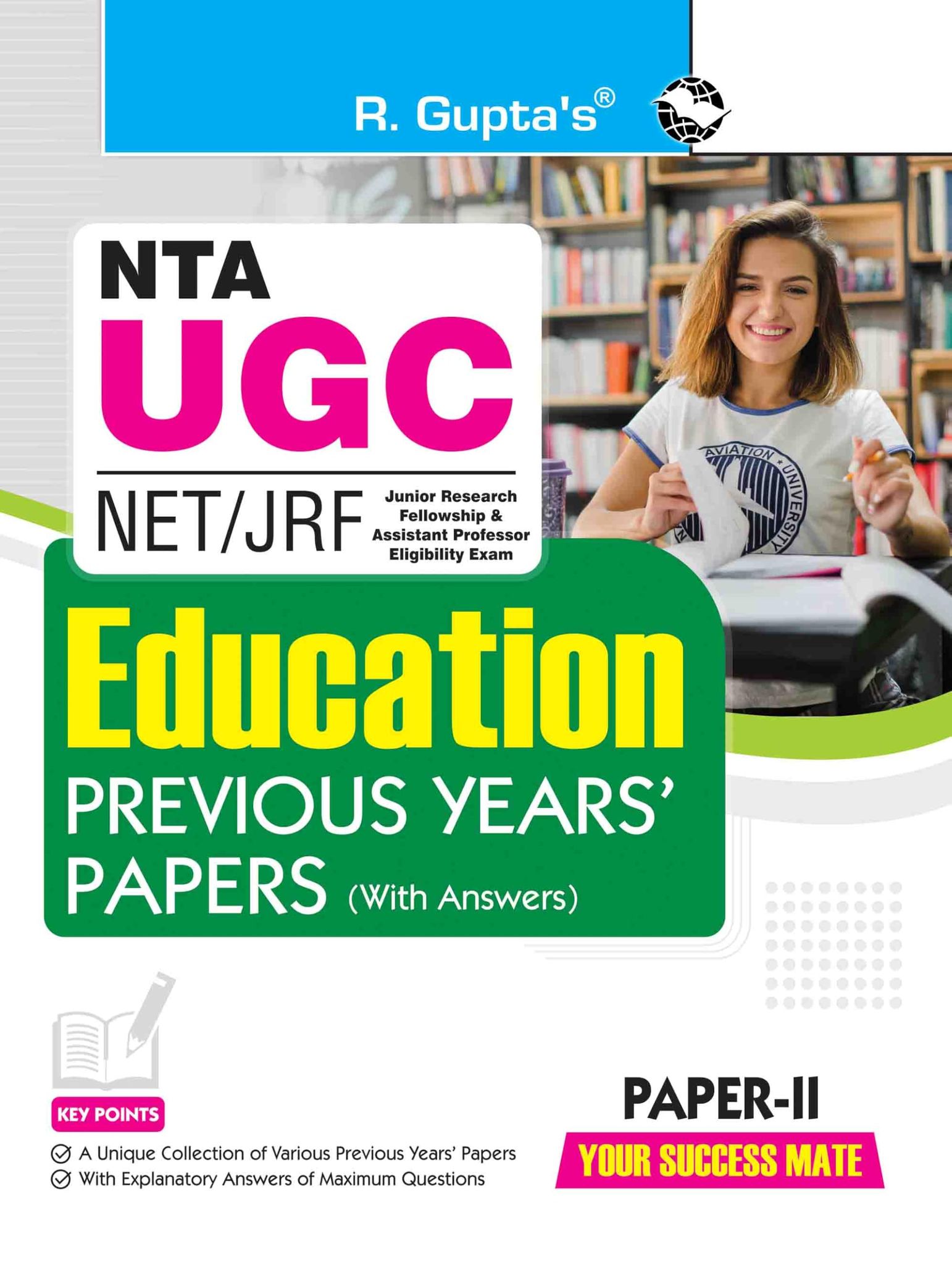 NTA-UGC-NET/JRF: EDUCATION (PAPER-II) Previous Years' Papers (With Answers) [Paperback] [Apr 19, 2025] RPH Editorial Board