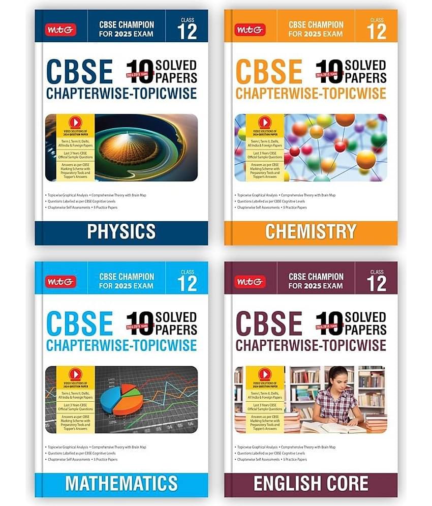 MTG CBSE 10 Years (2024-2015) Chapterwise Topicwise Solved Papers With Question Bank Class 12 Physics, Chemistry, Mathematics, English (Set of 4 Books