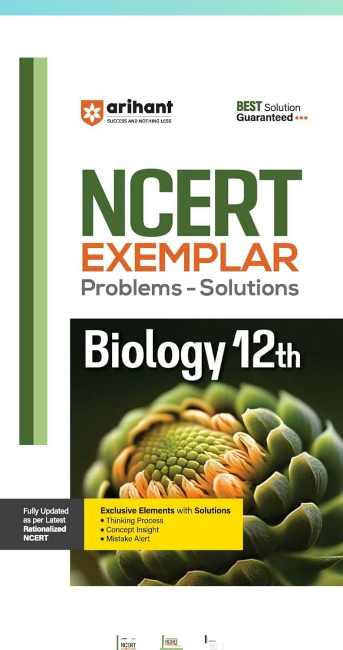 Arihant NCERT Exemplar Problems Solutions Biology class 12th Paperback � Import, 2 March 2026 [Paperback] [Jan 01, 2023] Pallavi Priya