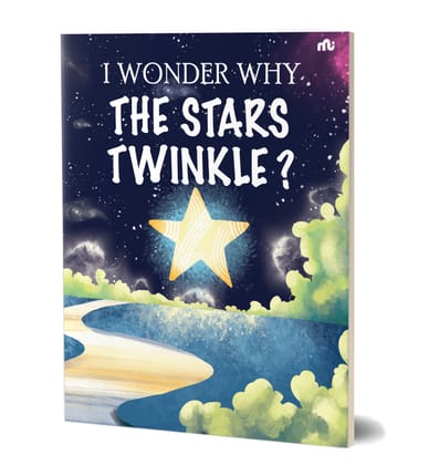 I Wonder Why the Stars Twinkle