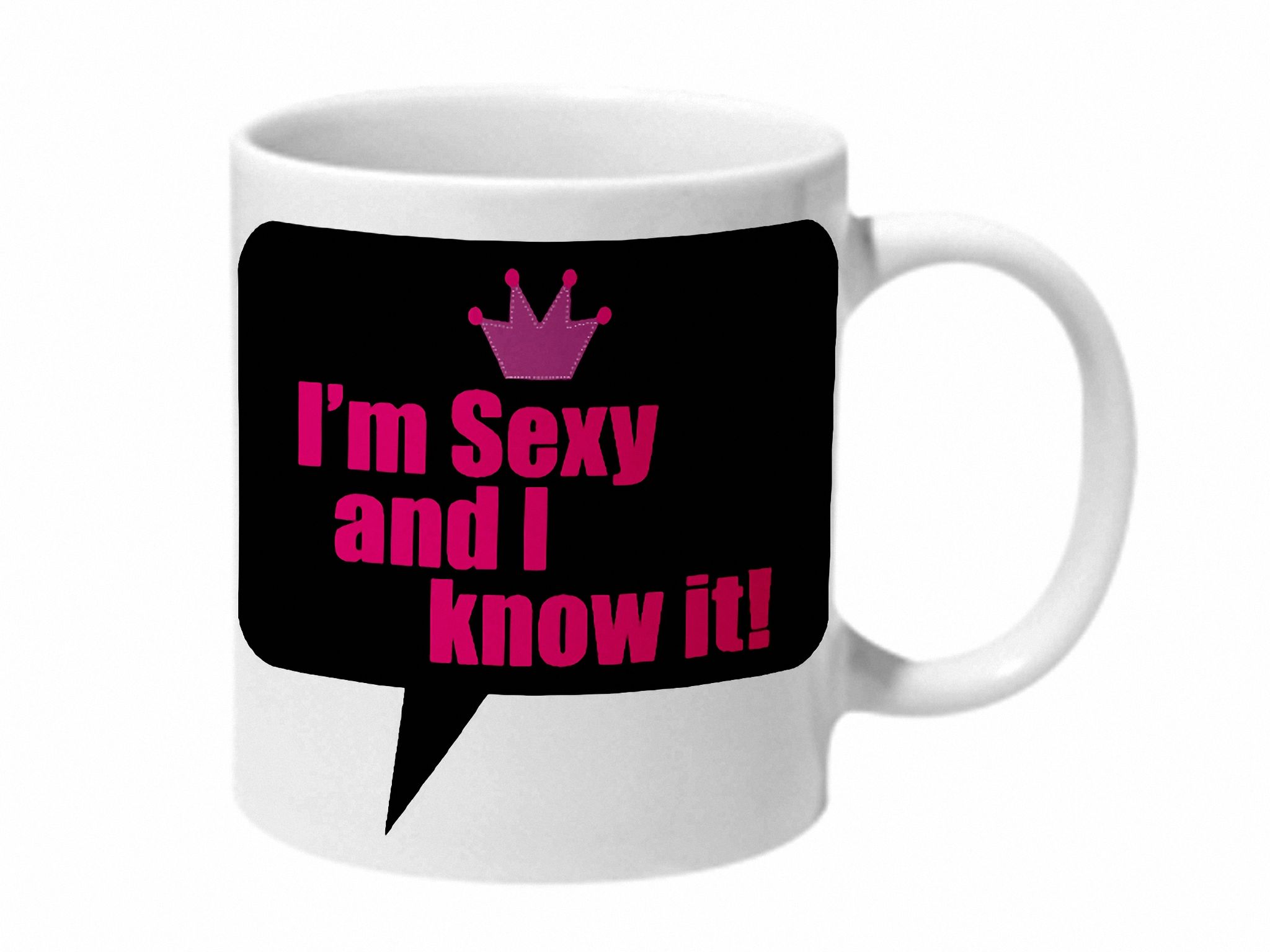 Multicolor Im Sexy And I Know It Ceramic Mug