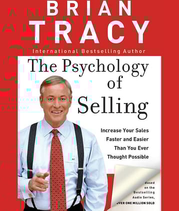 The Psychology of Selling : How to Sell More, Easier, and Faster Than You Every Thought Possible Paperback – 5 January 2022