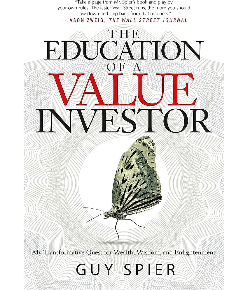 The Education Of A Value Investor