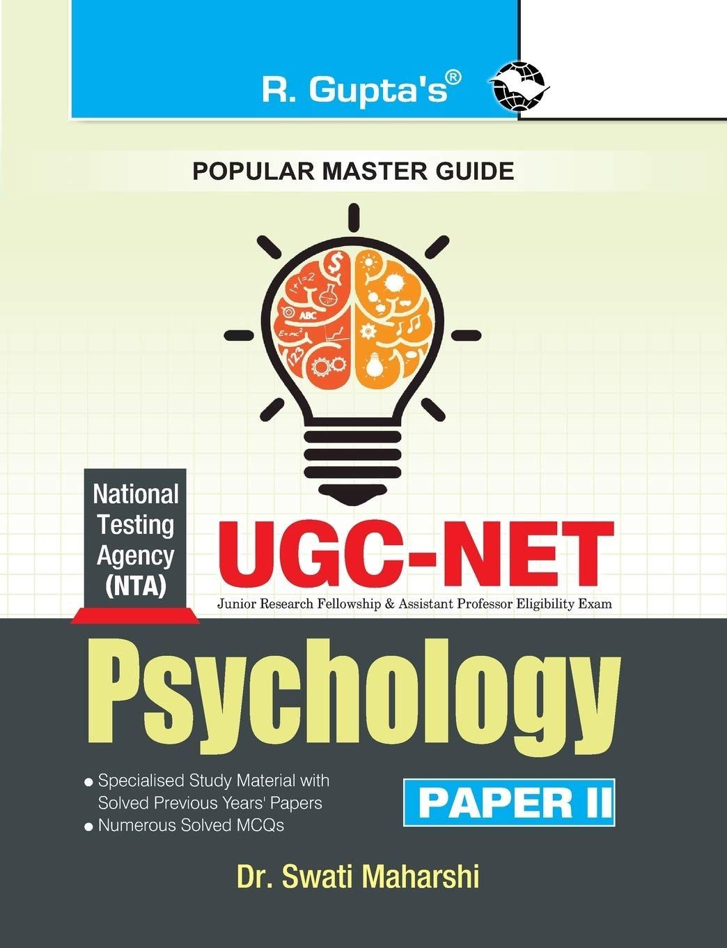 NTA-UGC-NET/JRF: Psychology (Paper II) Exam Guide [Paperback] [Apr 12, 2025] Dr. Swati Maharshi