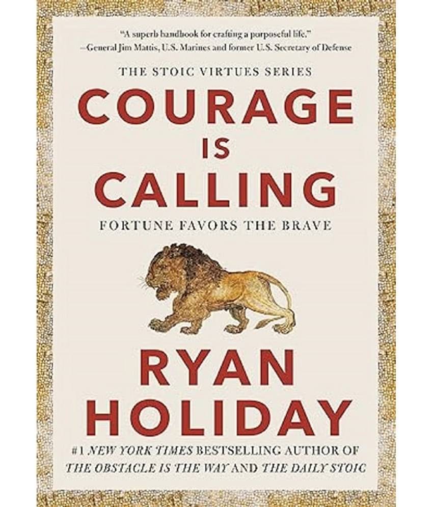 Courage Is Calling English Paperback Book By Ryan Holiday
