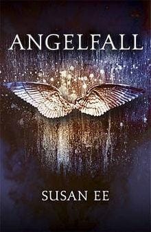 Angelfall (Penryn &amp; the End of Days, #1)