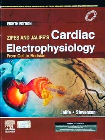 Zipes and Jalife's Cardiac Electrophysiology: From Cell to Bedside - Book, 8ed