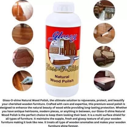 GLOSS-O-SHINE Natural Wood Polish ST I Furniture Polish I Water Resistant I Long Lasting Gloss GLOSS-O-SHINE Natural Wood Polish ST I Furniture Polish I Water Resistant I Long Lasting Gloss