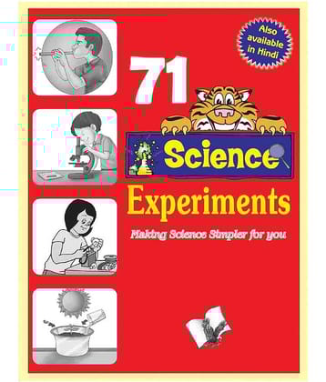 71 SCIENCE EXPERIMENTS