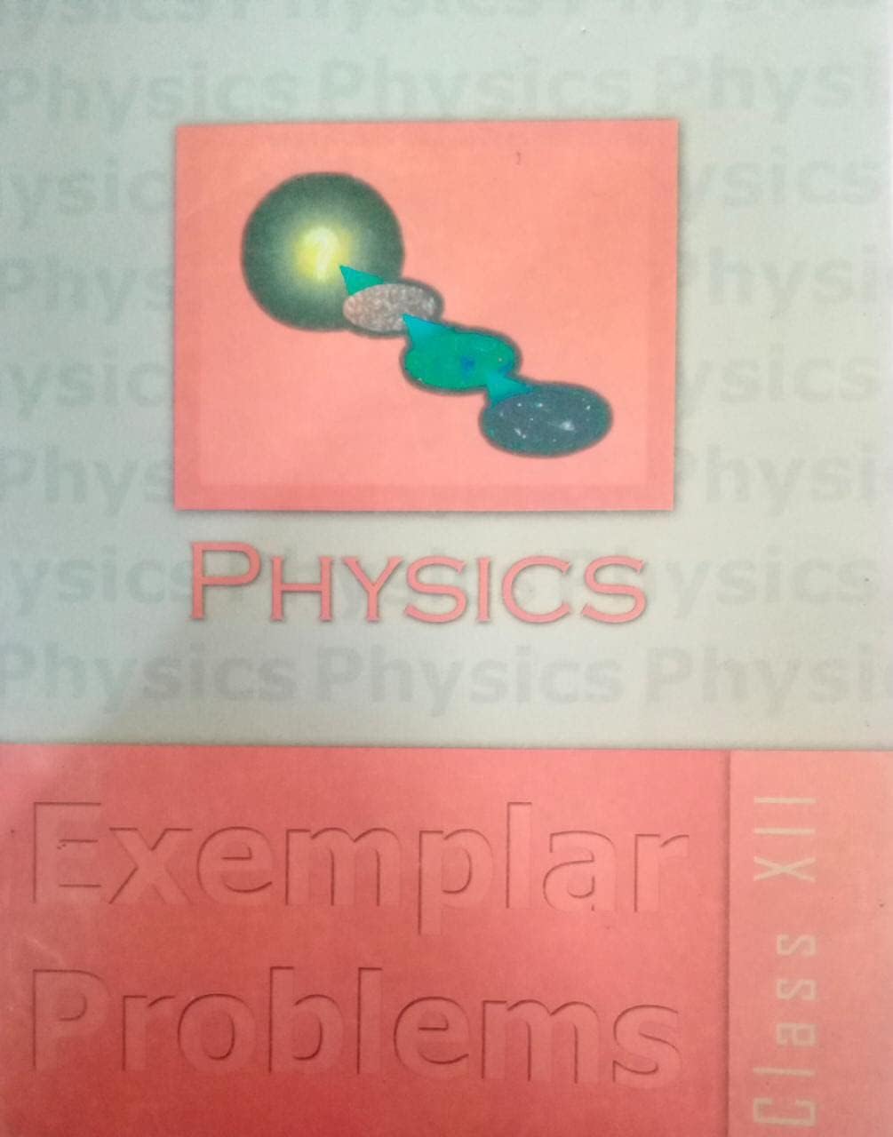 Physics Exemplar Problems Class XII, NCERT Academic Reference Book [Paperback] ncrt
