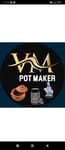 VM POT MAKER