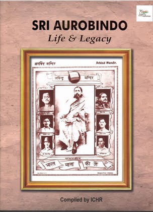Sri Aurobindo Life & Legacy [Hardcover] [Jan 01, 2022] Dr. Nitin Kumar and Dr Pravin Kumar Sharma