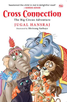 Cross Connection: The Big Circus Adventure Cross Connection: The Big Circus Adventure