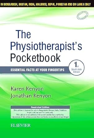The Physiotherapistâ€™s Pocketbook: Essential facts at your fingertips, First South Asia Edition
