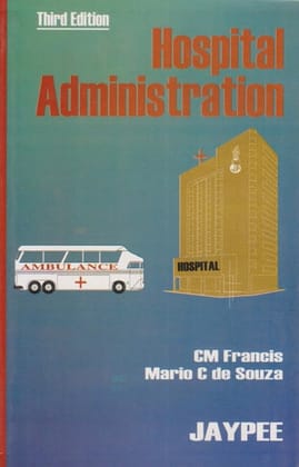 Hospital Administration 3rd Edition