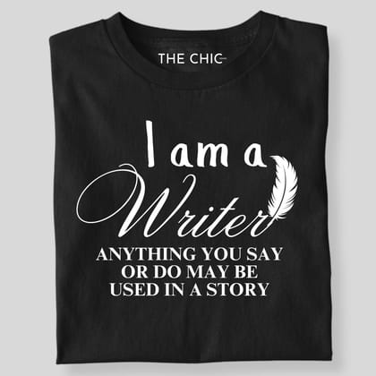 I AM A WRITER ANYTHING YOU SAY-Black / S