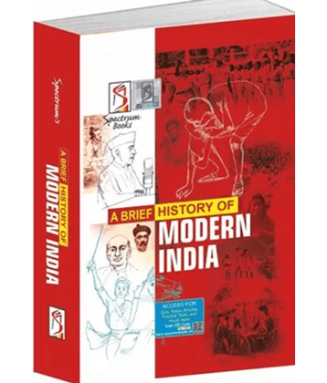 A Brief History of Modern India | Spectrum | UPSC | Civil Services Exam - 2025 - Civil Services Exam - 2025 (, Rajiv Ahir)
