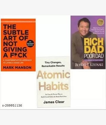 THE SUBTLE ART OF NOT GIVING A F*CK + RICH DAD POOR DAD + ATOMIC HABIT (SET OF 3 BOOKS)