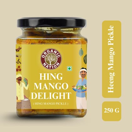 Organic Nation Hing Ka Aam Pickle - Hing Mango Delight | Homestyle Indian Pickle | Authentic Traditional Taste | No Preservatives | 250g