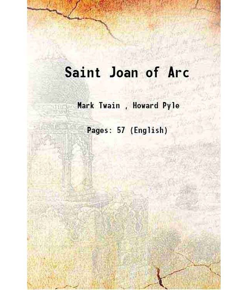 Saint Joan of Arc 1919 [Hardcover]
