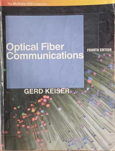 Optical Fiber Communications 4/ed