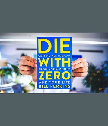 Die with zero