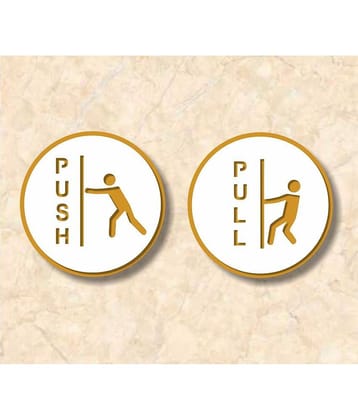 Asmi Collection Self Adhesive Acrylic Pull Push Sign Round Wall Sticker ( 12 x 12 cms )