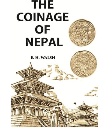 THE COINAGE OF NEPAL