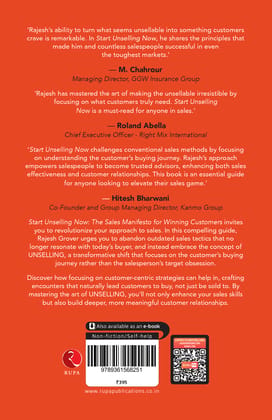 Start Unselling Now: The Sales Manifesto for Winning Customers Start Unselling Now: The Sales Manifesto for Winning Customers