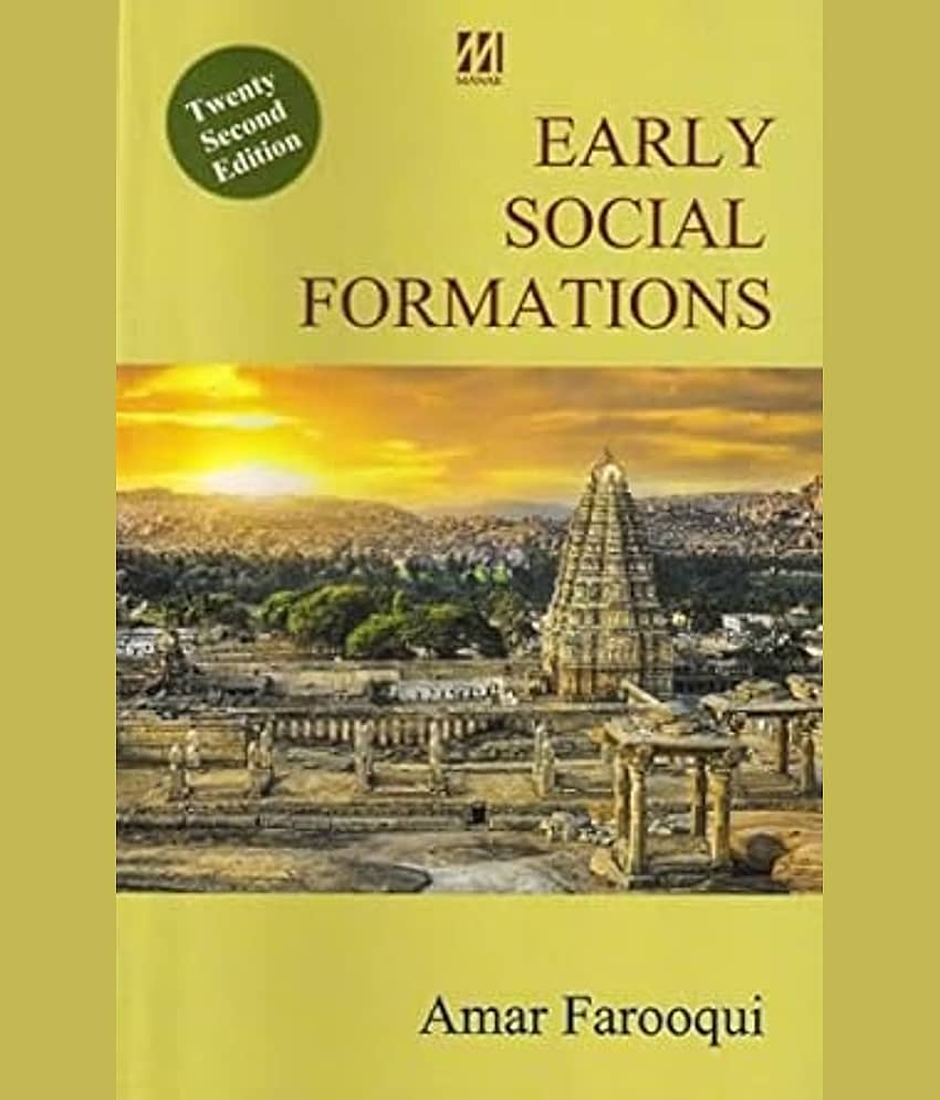 EARLY SOCIAL FORMATIONS BY AMAR FAROOQUI )Edition 22) Paperback