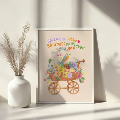 Spread A Little Kindness Wherever You Go Wall Art Frame-8x10 inches / White Frame