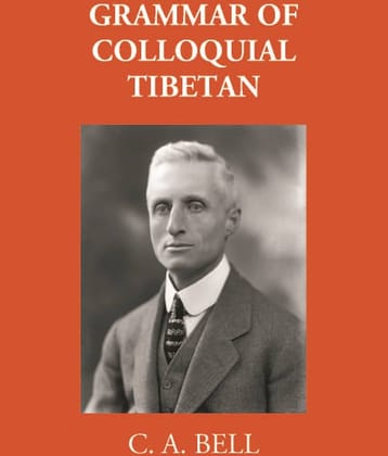 Grammar Of Colloquial Tibetan