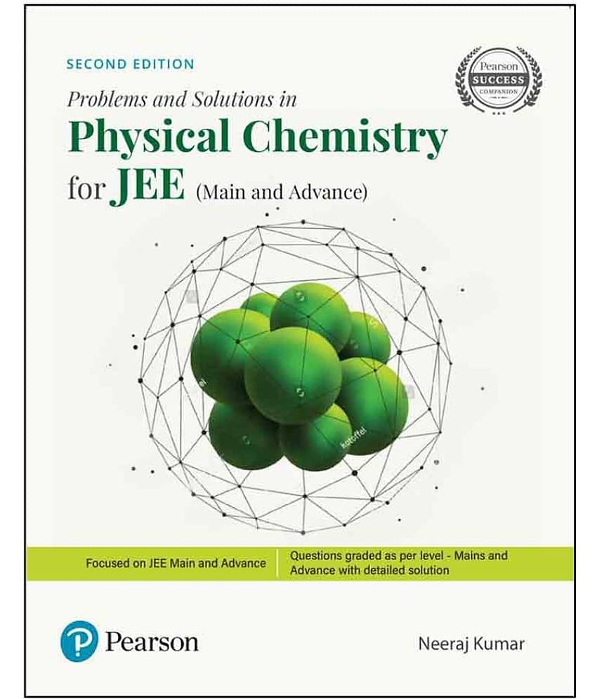 Problems and Solutions in Physical Chemistry | For JEE Main and Advanced | Second Edition | By Pearson