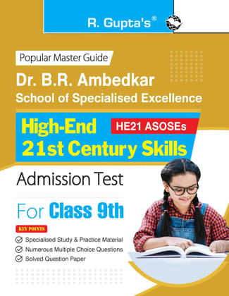 Dr. B.R. Ambedkar School of Specialised Excellence: High-End 21st Century Skills (Class 9th) Admission Test Guide [Paperback] [Feb 06, 2025] RPH Editorial Board