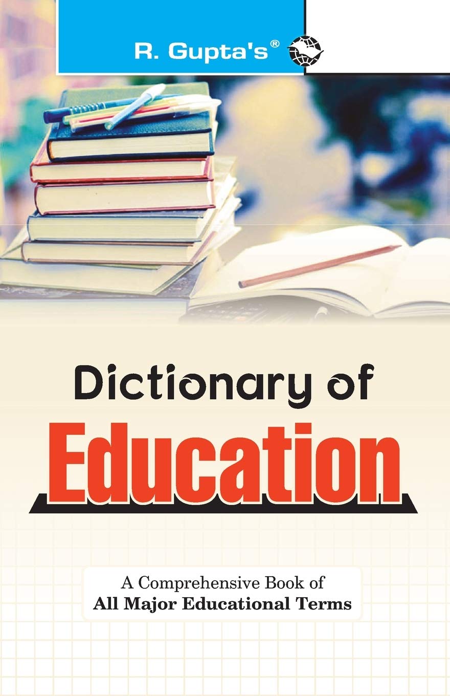 Dictionary of Education [Paperback] [Aug 31, 2022] RPH Editorial Board