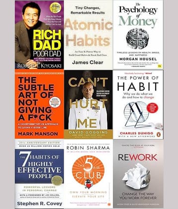 Rich Dad Poor Dad + Atomic Habits + The Psychology of Money + The Courage To Be Disliked + Can't Hurt Me + The Subtle Art + The Power of Habits + Rework + 5 Am Club + 7 Habits