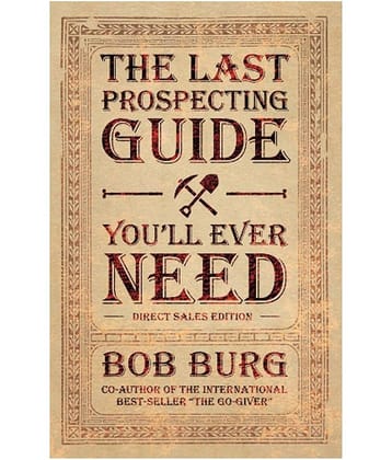 The Last Prospecting Guide You'Ll Ever Need - Direct Sales Edition