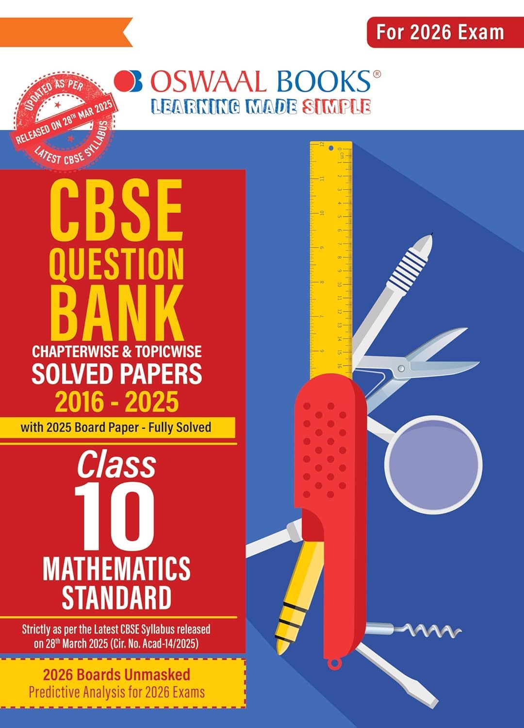 Oswaal CBSE Question Bank Chapterwise and Topicwise SOLVED PAPERS Class 10 Mathematics (Standard) For Exam 2026 Paperback  3 April 2025 [Paperback] Oswaal Books And Learning Private Limited