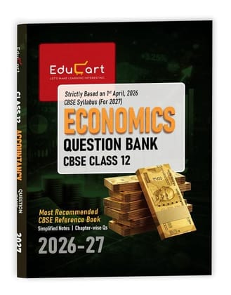 EDUCART CBSE QUESTION BANK ECONOMICS CLASS 12 FOR 2027 EXAMS ||| WITH LATEST BUDGET ||